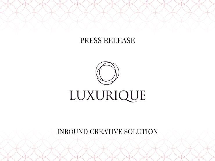 Luxurique Inc. and Dentsu Live Inc. Launch Joint Project Team, “INBOUND CREATIVE SOLUTION”