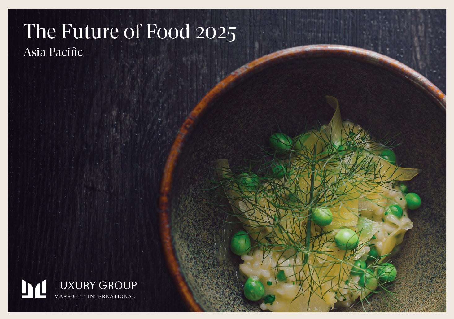 マリオット・インターナショナル、「The Future of Food 2025」レポートを発表