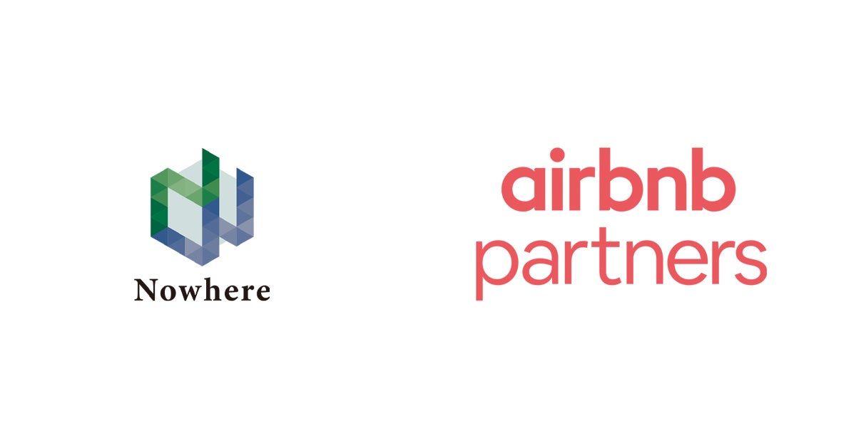 宿泊施設を通じて地域と文化をプロデュースNowhere Group株式会社、Airbnb Partnersに参画〜地域文化の再解釈を通じて、宿泊業界に新たな価値を〜