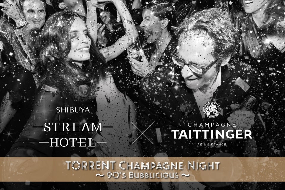 SHIBUYA STREAM HOTELで「テタンジェ」フリーフロー！90年代にフィーチャーした7/29(火)一夜限りのネオバブリシャスナイトを渋谷で
