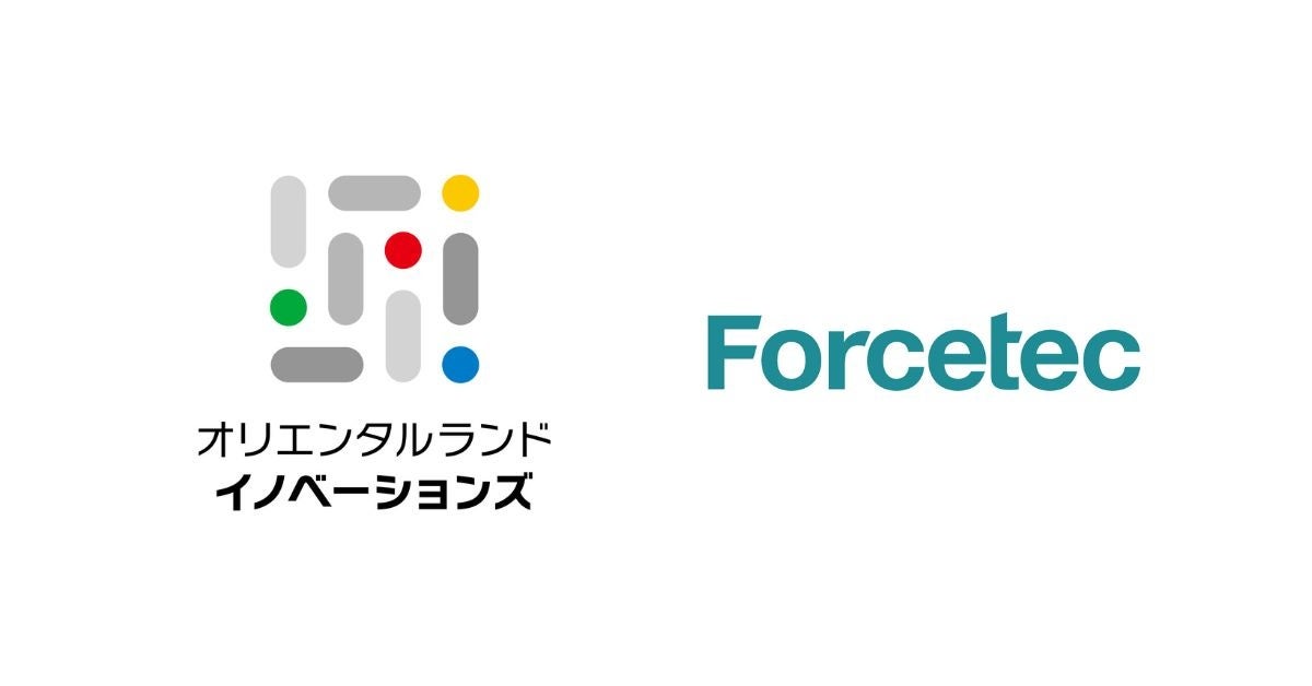 オリエンタルランド・イノベーションズとフォーステックが資本提携