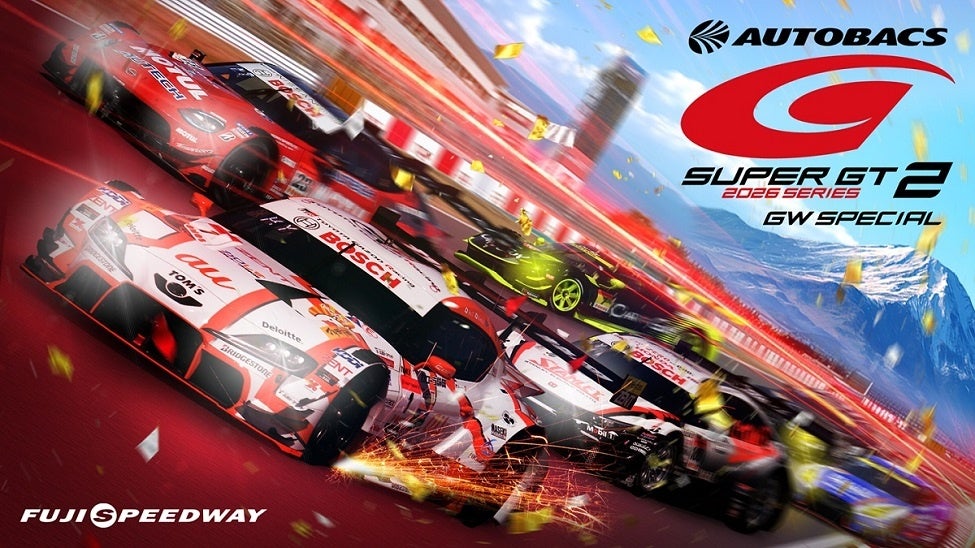2026 AUTOBACS SUPER GT Round2 ゴールデンウィークスペシャル前売チケット2月19日(木)10時より順次発売！