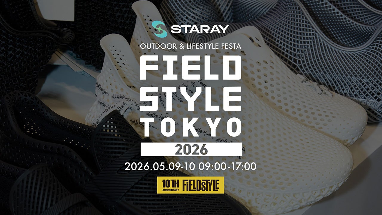 STARAYがFIELDSTYLE TOKYO 2026に出展、来場者向けキャンペーンを実施【APPLE TREE株式会社】