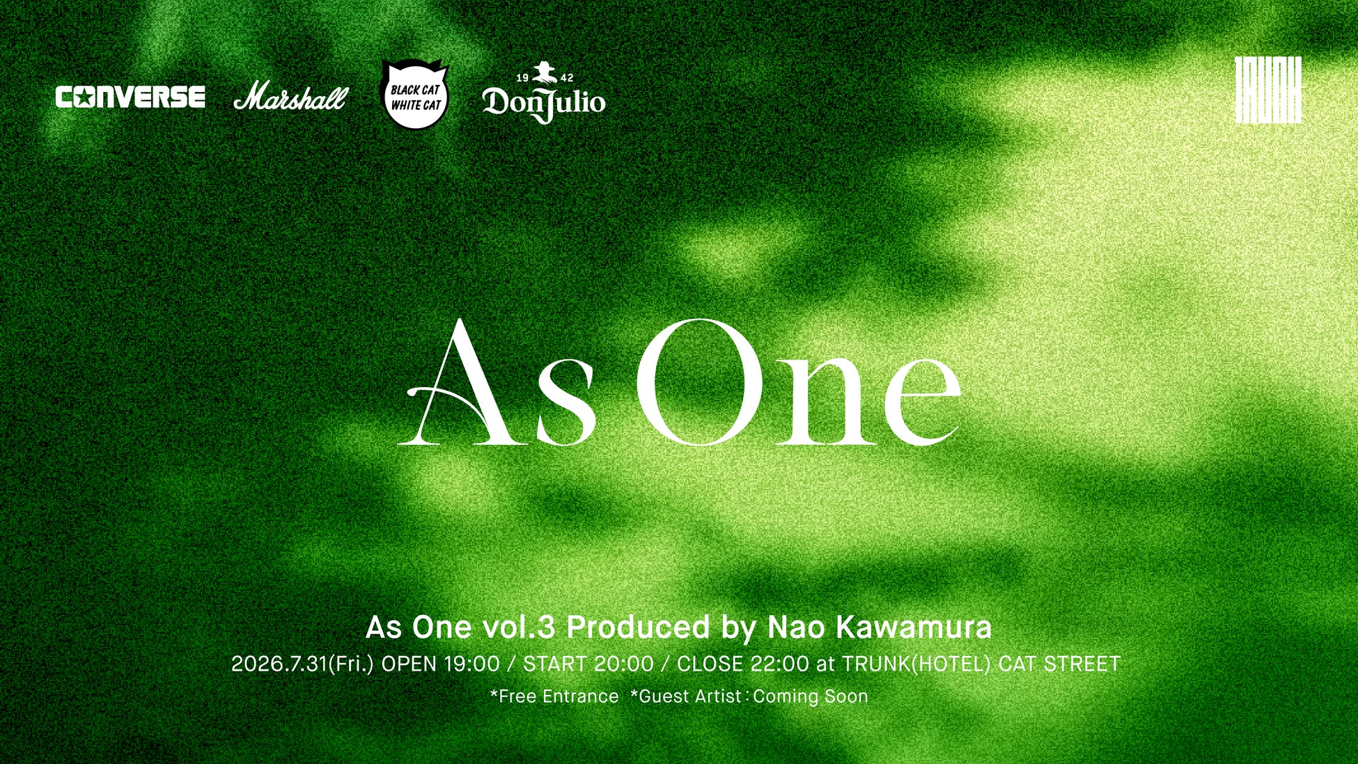 TRUNK(HOTEL) CAT STREET、LIVE MUSICイベント「As One」Vol.3を7月31日(金)に開催