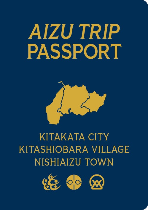 喜多方地方にも“パスポート”、できました。3市町村15箇所を巡る「AIZU TRIP PASSPORT ～ KITAKATA ・ KITASHIOBARA ・ NISHIAIZU ～」